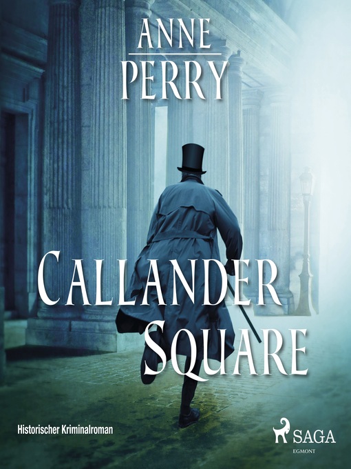 Title details for Callander Square - Historischer Krimi by Anne Perry - Available